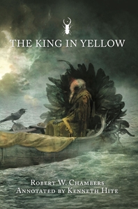 The King in Yellow (Annotated Edition)