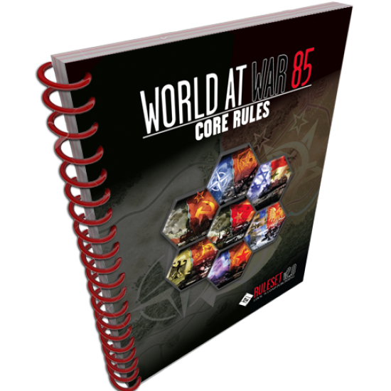 World at War 85: Core Rules v2.1 Spiral Booklet 