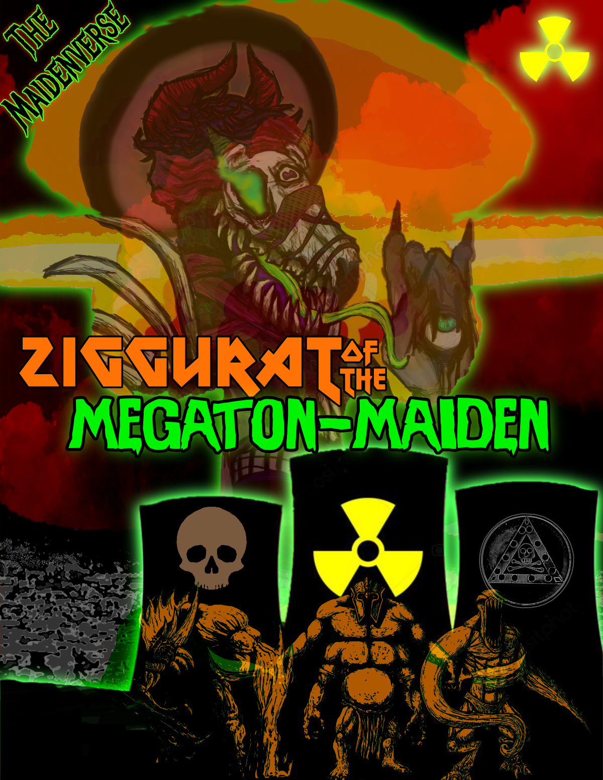 Ziggurat of the Megaton Maiden: An Atomic Powered Adventure 