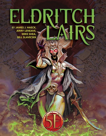 5E: Eldritch Lairs 