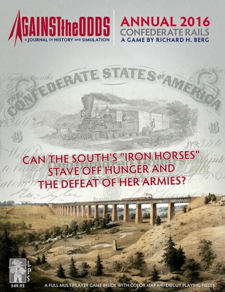 Against the Odds Annual 2016: Confederate Rails 