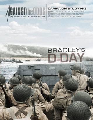 Against the Odds Campaign Study: Bradleys D-Day 