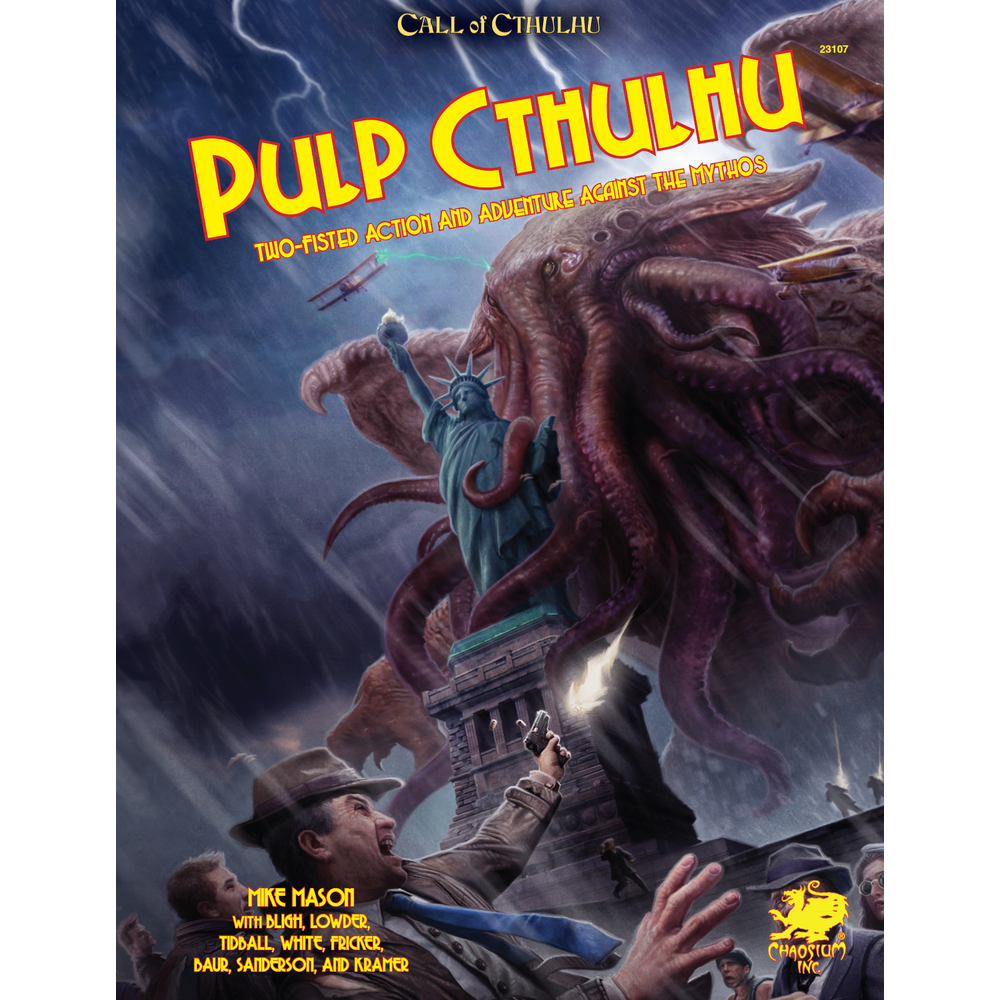 Call of Cthulhu (7th Edition): Pulp Cthulhu (HC) 