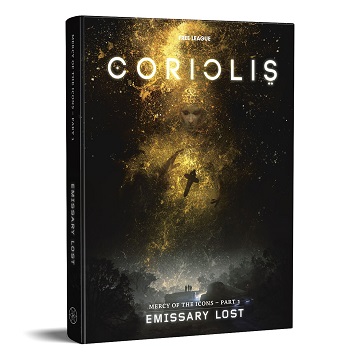 Coriolis: Emissary Lost (Mercy of the Icons - Part 1) [DAMAGED] 