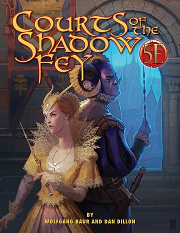 Courts of the Shadow Fey (5E) 