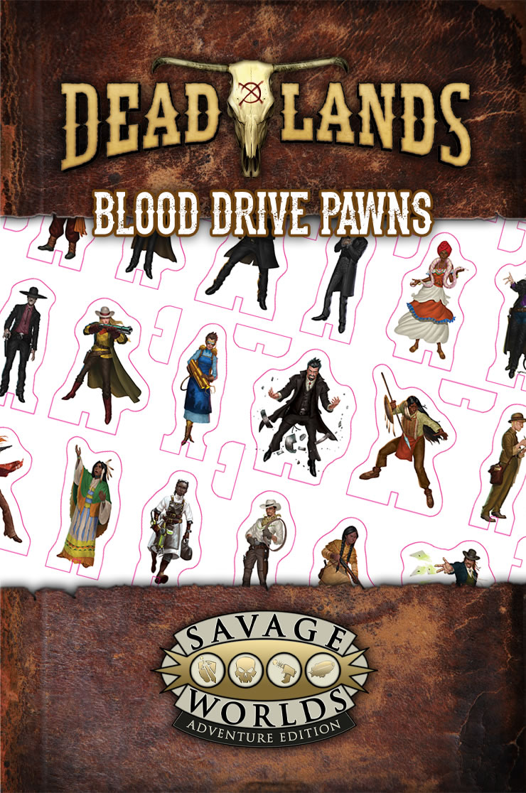 Deadlands: The Weird West: Blood Drive Pawns 
