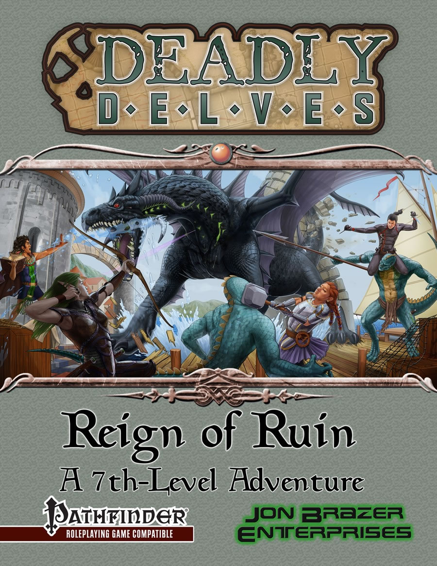 Deadly Delves: Reign Of Ruin Level 7 Adventure  