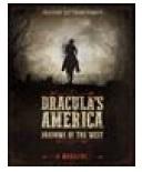 Draculas America: Shadows of the West 