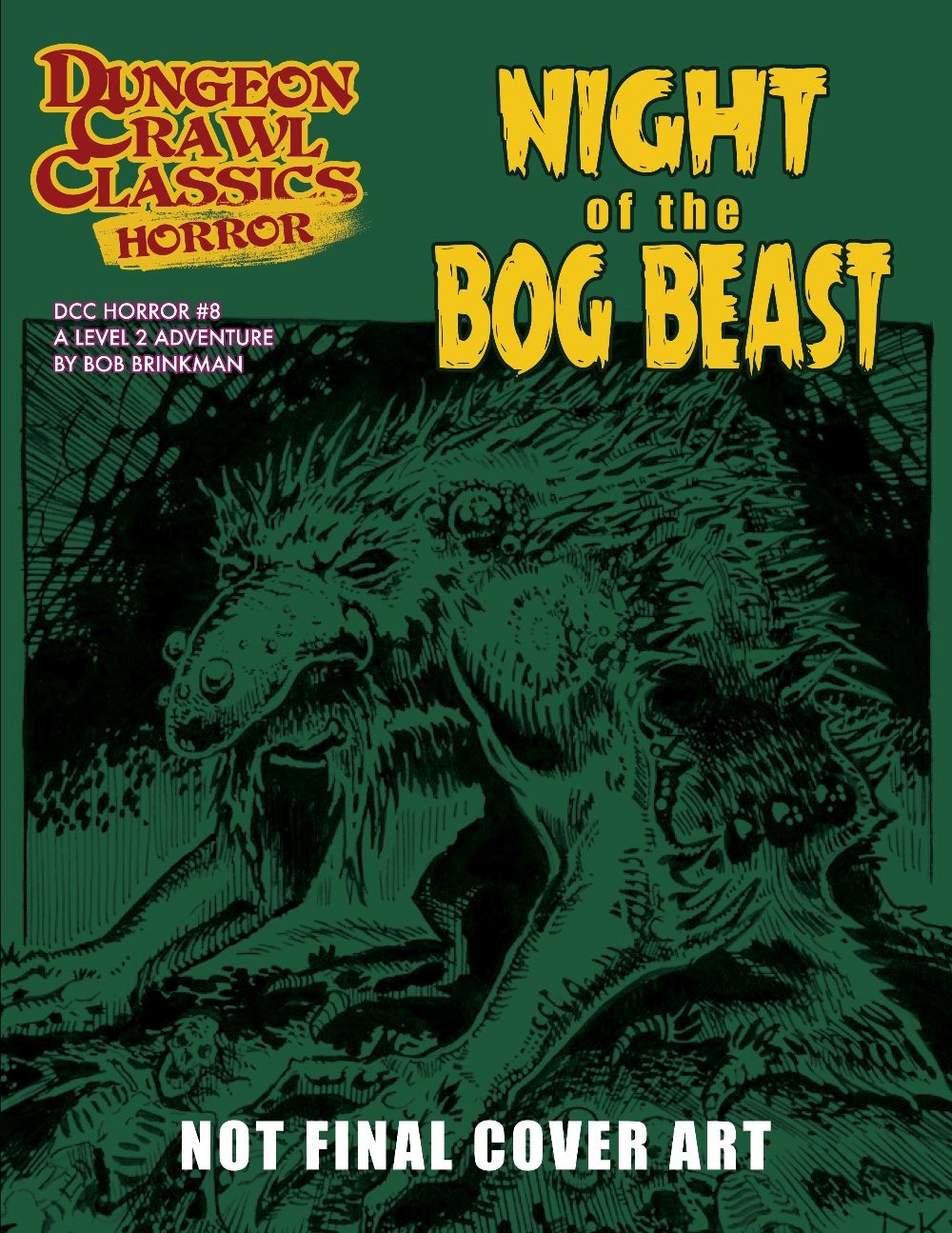 Dungeon Crawl Classics: Horror #8: NIGHT OF THE BOG BEAST 