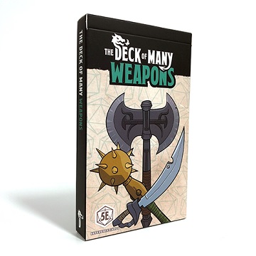 The Deck Of Many: Weapons (5e) 