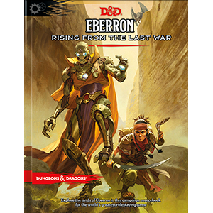 Dungeons & Dragons (5th Ed.): Eberron- Rising From The Last War (HC) 