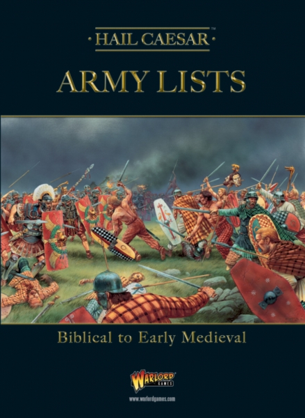 Hail Caesar: Army Lists: Biblical to Early Medieval 