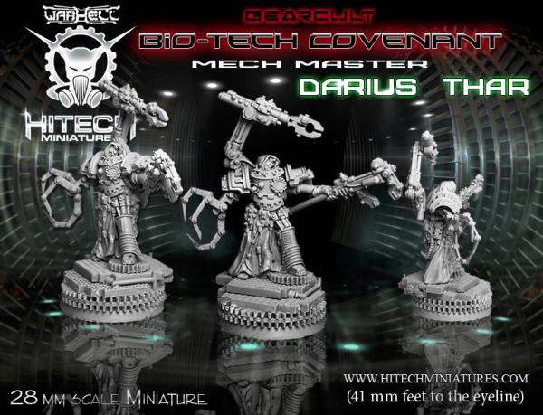 Warhell: Gearcult Bio-Tech Covenant- Mech Master Darius Thar 