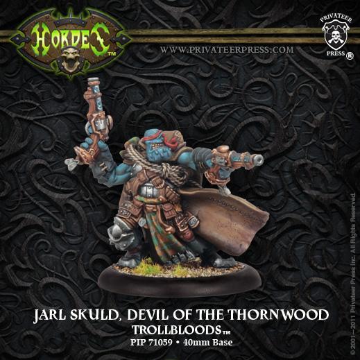 Hordes: Trollbloods (71059): Jarl Skuld, Devil of the Thornwood 