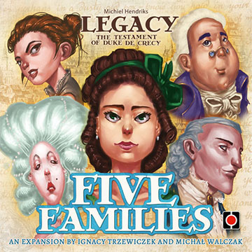 Legacy: The Testament of Duke de Crecy: Five Families 
