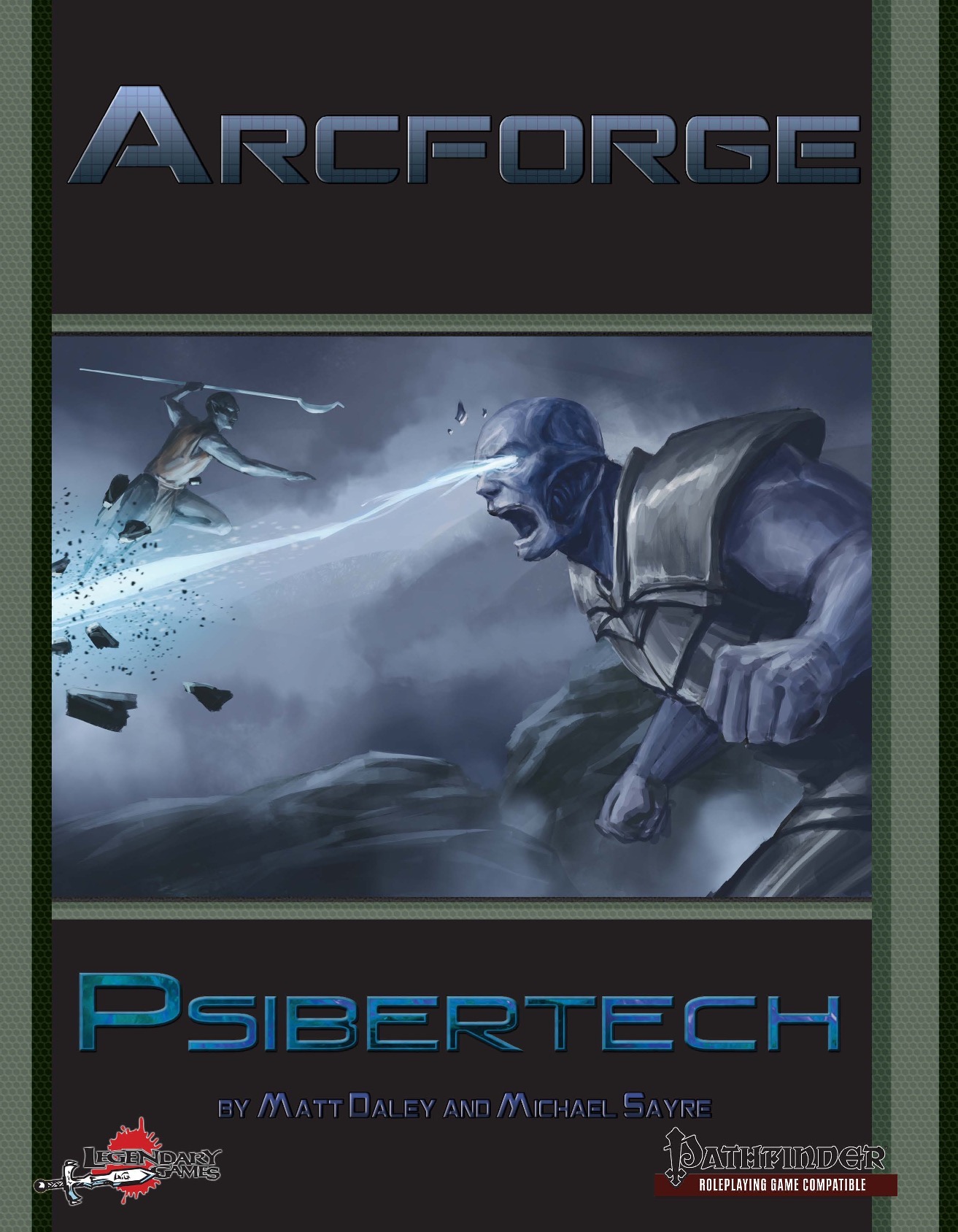 Legendary Games: Arcforge Psibertech 
