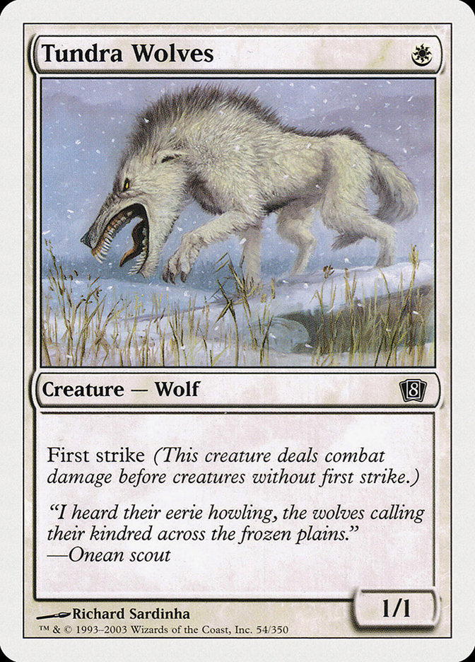 Magic: 8th Edition 054: Tundra Wolves 