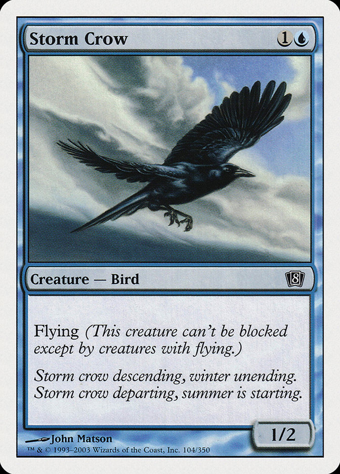 Magic: 8th Edition 104: Storm Crow 
