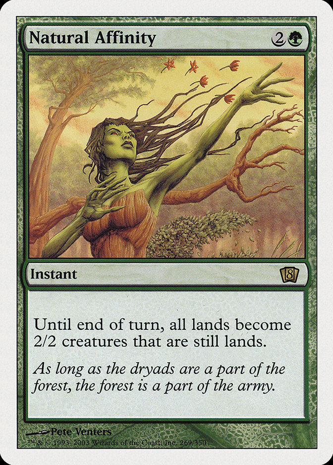 Magic: 8th Edition 269: Natural Affinity 