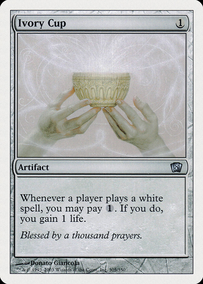 Magic: 8th Edition 305: Ivory Cup 