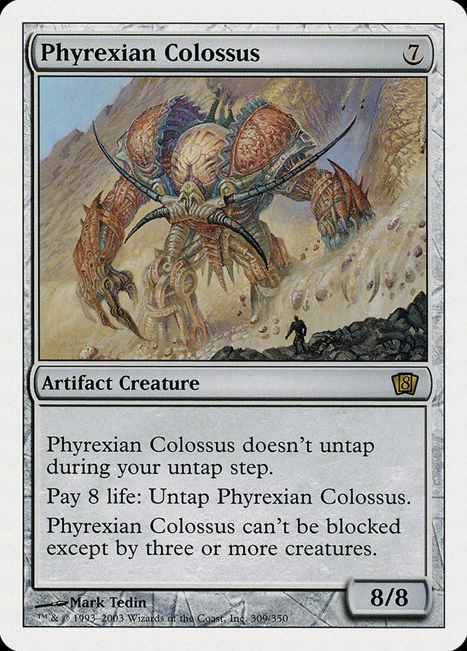 Magic: 8th Edition 309: Phyrexian Colossus 