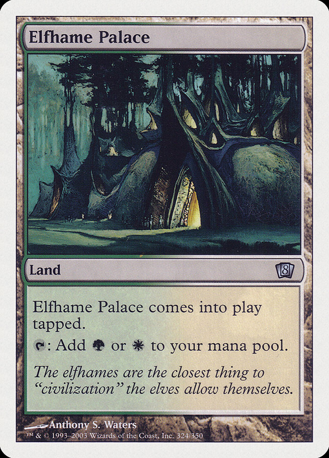 Magic: 8th Edition 324: Elfhame Palace 