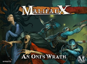Malifaux: Ten Thunders: An Onis Wrath 