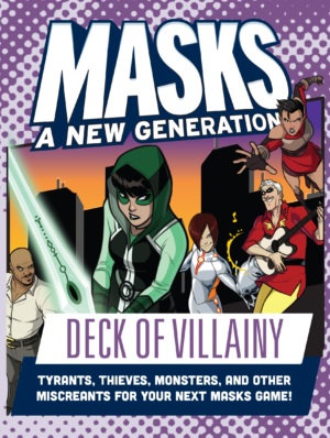 Masks A New Generation: Deck of Villainy 