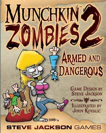 Munchkin Zombies 2: Armed & Dangerous 