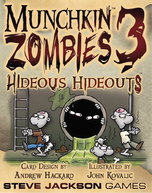 Munchkin Zombies 3: Hideous Hideouts 