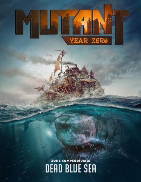Mutant Year Zero: Dead Blue Sea 