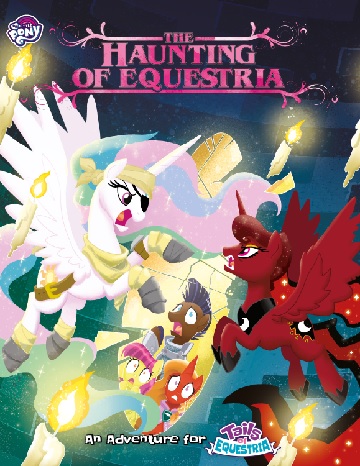 My Little Pony: Tails of Equestria: The Haunting of Equestria  