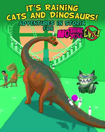 No Thank You, Evil!: Its Raining Cats and Dinosaurs! 