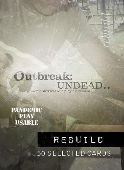 Outbreak: Undead- Rebuild Deck 