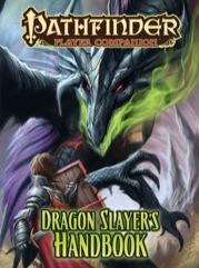 Pathfinder: Player Companion: Dragon Slayers Handbook (SALE) 