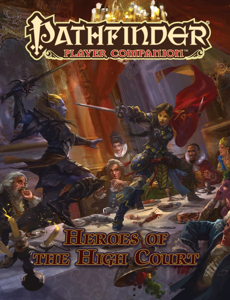 Pathfinder: Player Companion: Heroes Of The High Court 
