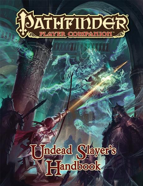 Pathfinder: Player Companion: Undead Slayers Handbook (SALE) 