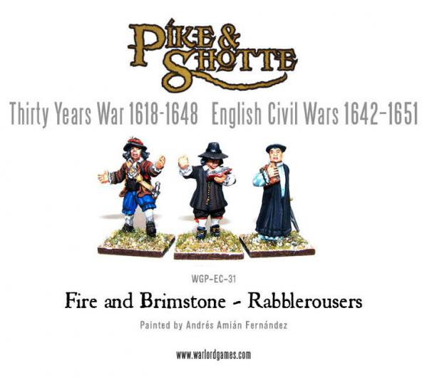 Pike & Shotte: Thirty Years War 1618-1648: Fire and Brimstone- Rabblerousers 