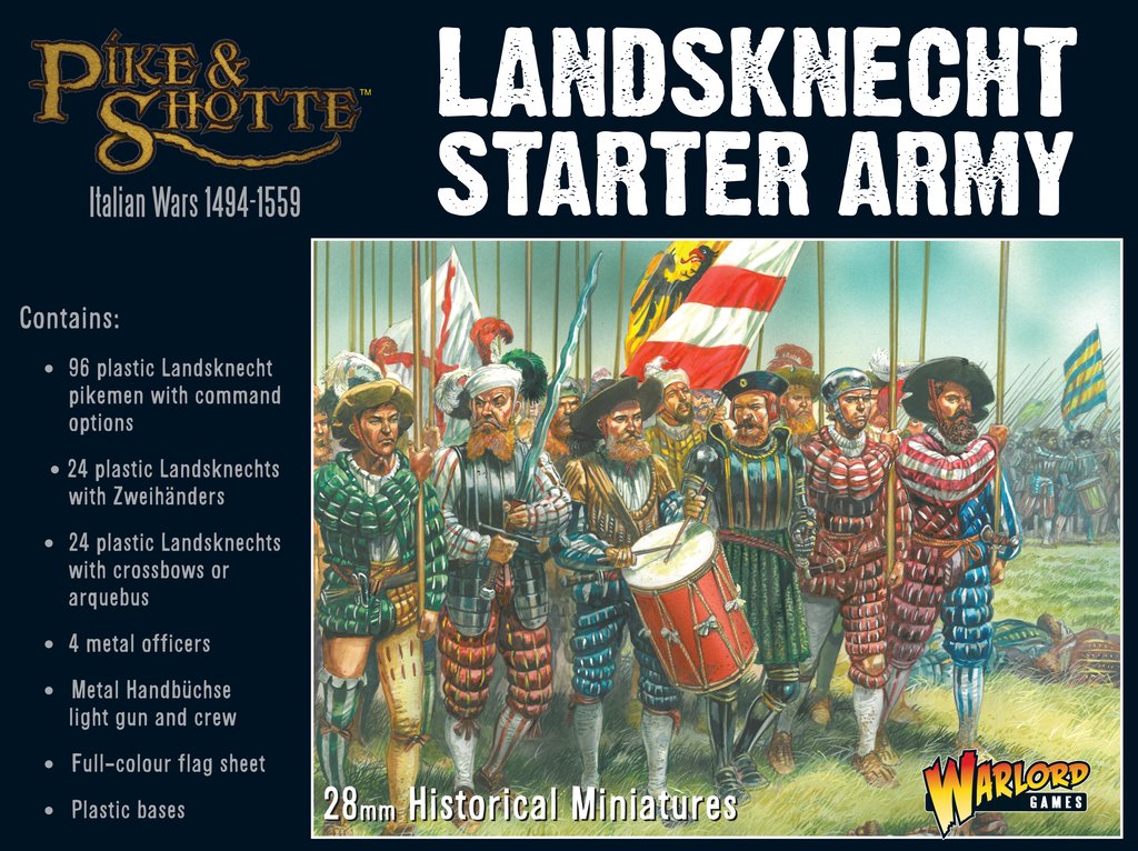 Pike & Shotte: Italian Wars 1494-1559: Landsknecht Starter Army 