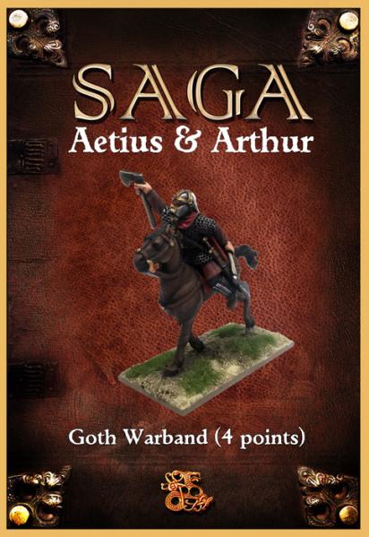 SAGA: Aetius & Arthur: Goth- Warband (4 Points) 