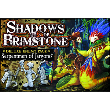 Shadows of Brimstone: Deluxe Enemy Pack: Serpentmen Of Jargono 