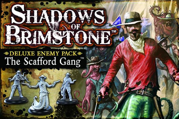 Shadows of Brimstone: Deluxe Enemy Pack: The Scafford Gang 