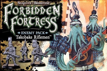 Shadows of Brimstone: Forbidden Fortress: Enemy Pack: Takobake Riflemen  