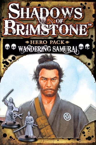 Shadows of Brimstone: Hero Pack: Wandering Samurai  