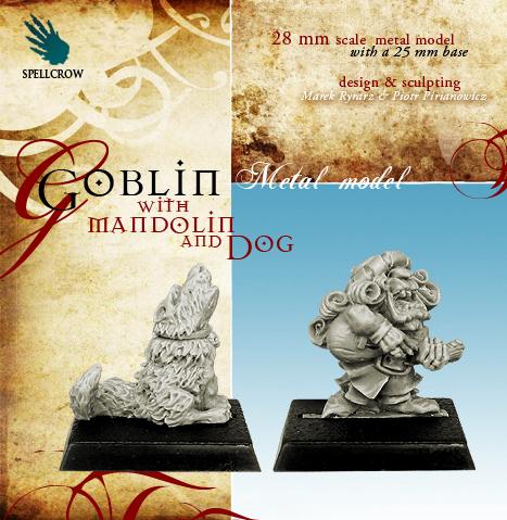 Spellcrow Miniatures: Goblin with Mandolin & Dog 