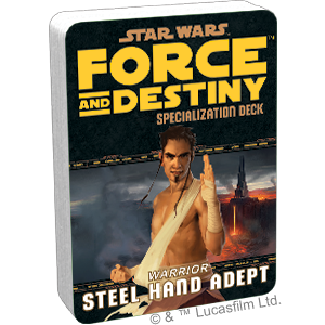Star Wars Force and Destiny: Specialization Deck- Warrior Steel Hand Adept 