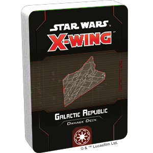 Star Wars X-Wing 2.0: GALACTIC REPUBLIC DAMAGE DECK 