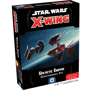 Star Wars X-Wing 2.0: Galactic Empire Conversion Kit 