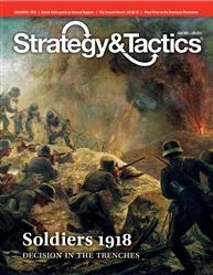Strategy & Tactics Magazine #280: Soldiers 1918 
