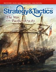 Strategy & Tactics Magazine #282: War of the Pacific, 1879-83 